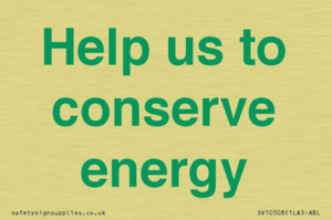 Help us to conserve energy 